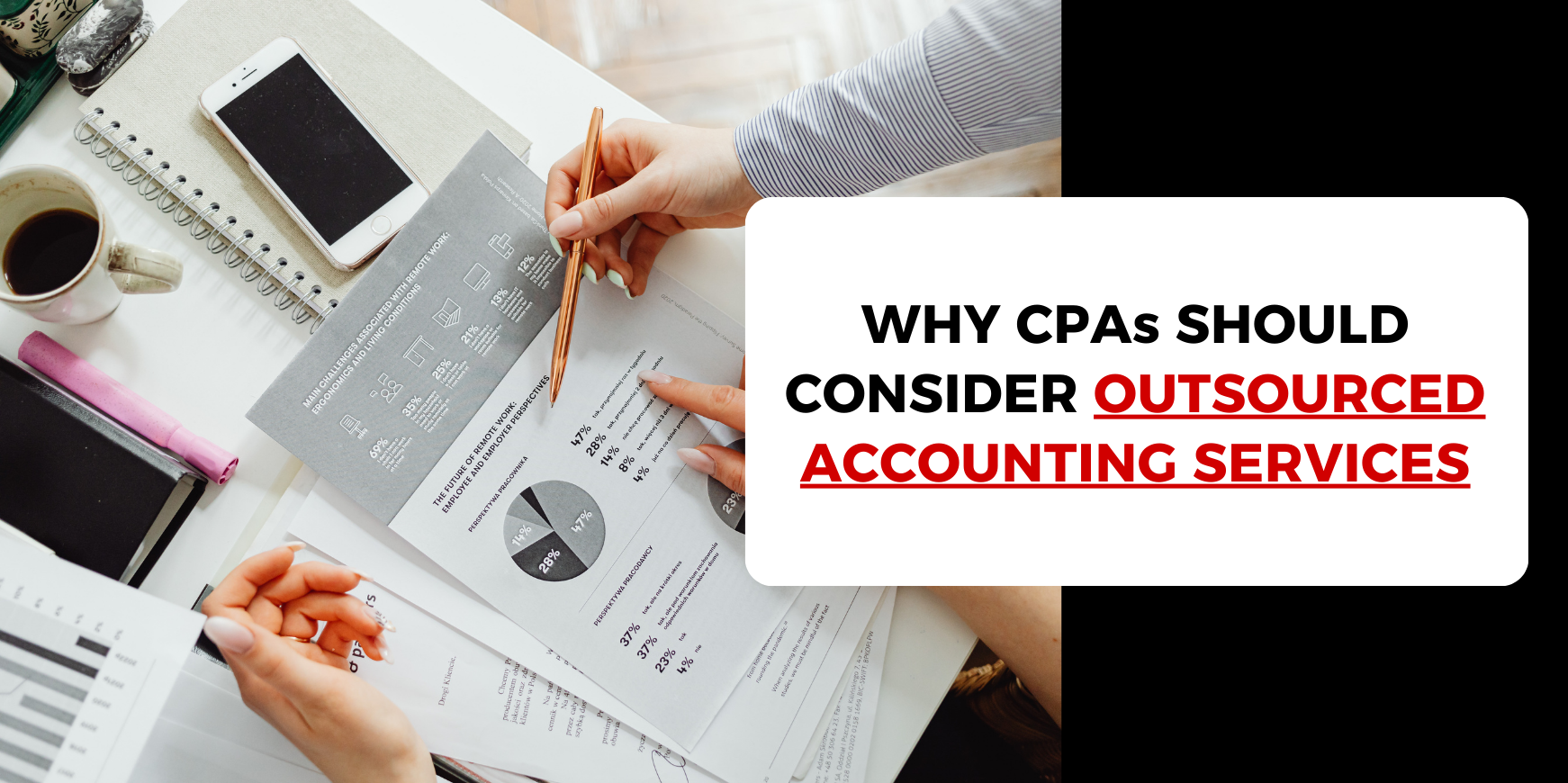 Why Consider Outsourcing Accounting Services for CPAs?