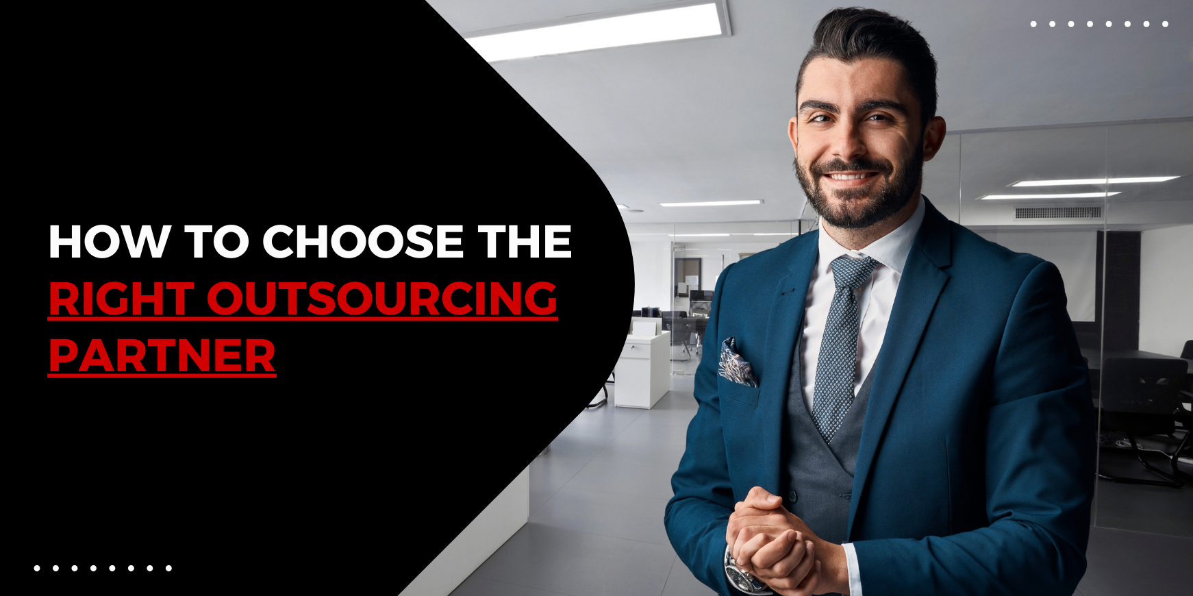 How to Choose the Right Accounting Outsourcing Partner